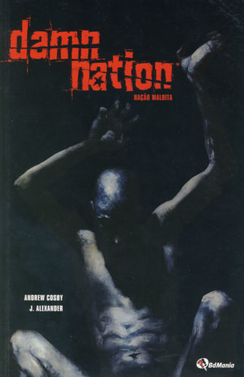 DAMN NATION: NAÇÃO MALDITA