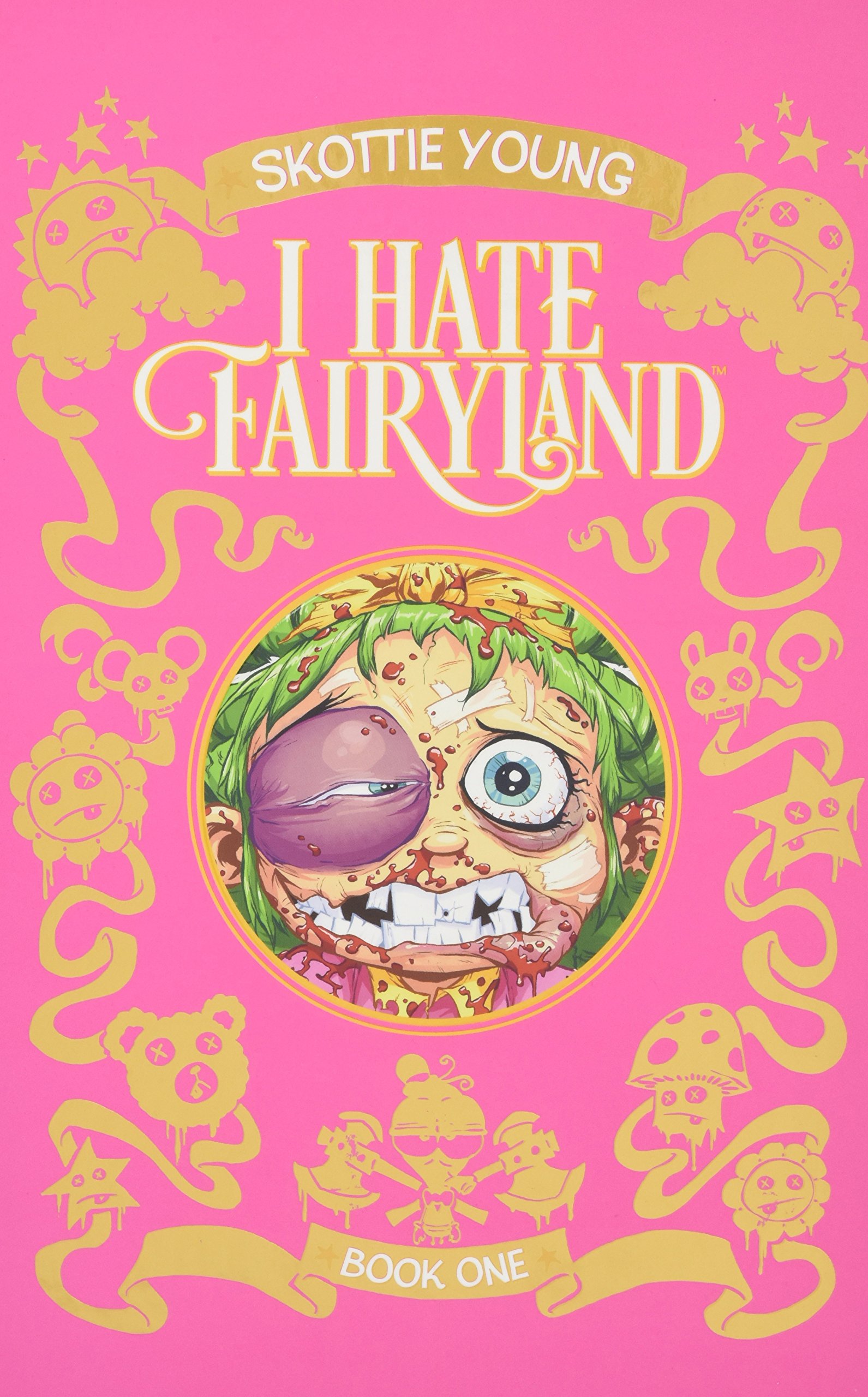 I Hate Fairyland HC  Book One