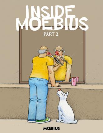 INSIDE MOEBIUS Part 2 HC