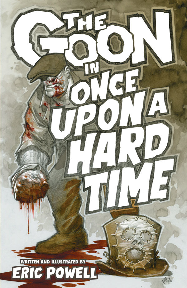 THE GOON ONCE UPON A HARD TIME (MS 4)